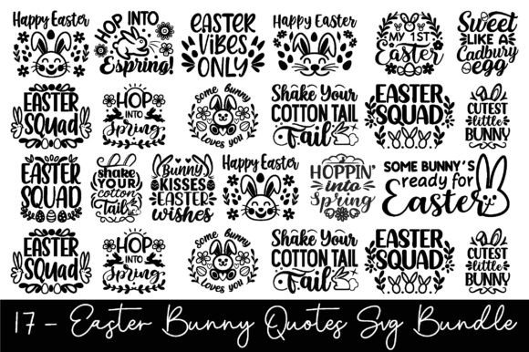 17 Easter Bunny Quotes SVG Bundle
