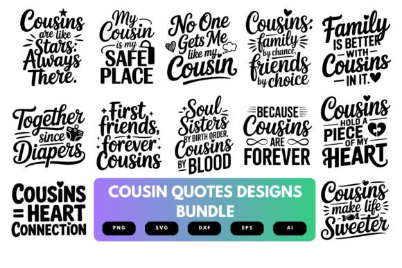 Cousin Quotes SVG Bundle Review