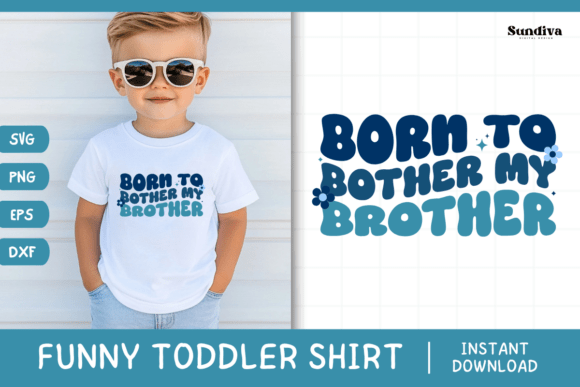 Funny Boy Toddler T-shirt Quotes SVG 30