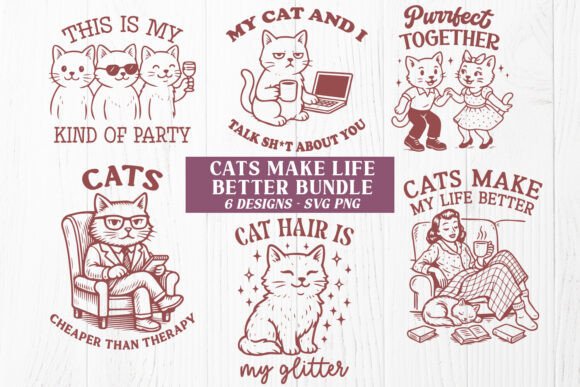 Funny Cats Make Life Better SVG Bundle