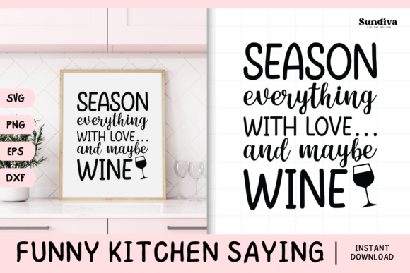 Funny Kitchen Saying SVG 9