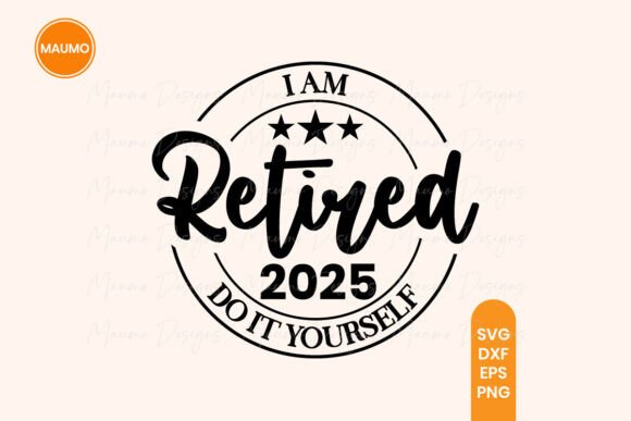 Funny Retirement Quote 2025