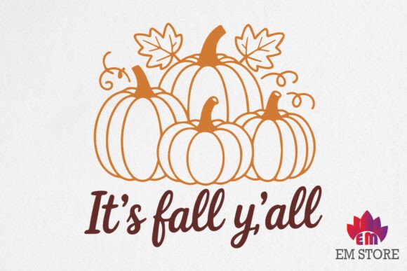 It's Fall Y All SVG Fall Autumn