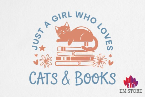 Just a Girl Who Loves Cats and Books Svg