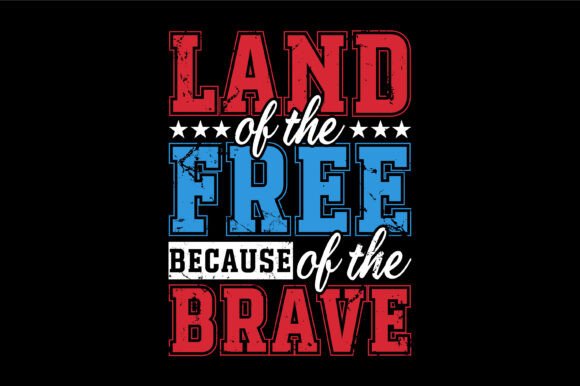Land Free Brave Quote Design