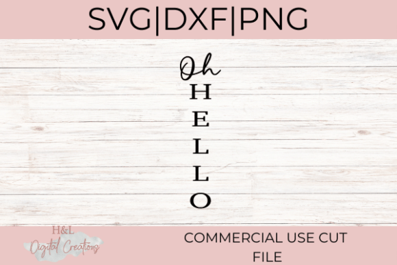 Oh Hello Svg